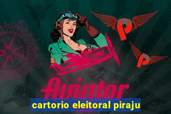 cartorio eleitoral piraju